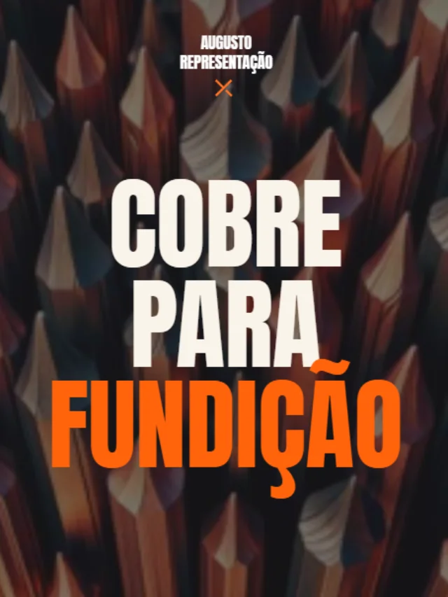 Cobre para Fundição e Galvanoplastia